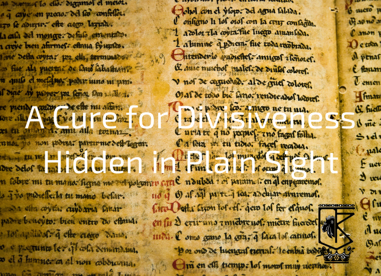 A Cure for Divisiveness – Hidden in Plain Sight