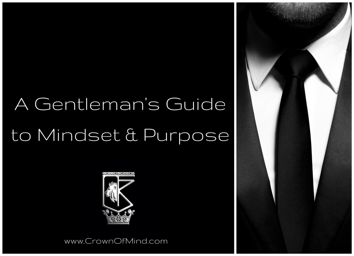 A Gentleman’s Guide to Mindset & Purpose