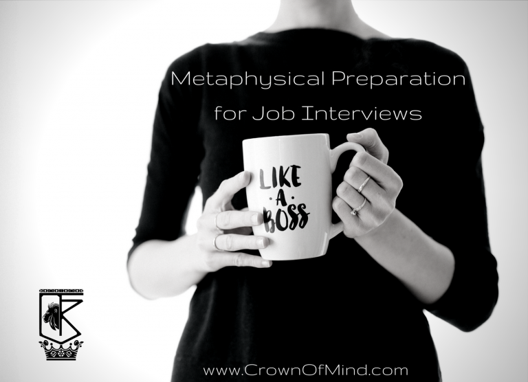 Metaphysical Preparation for Job Interviews