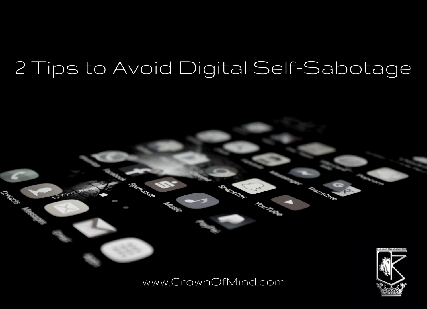 2 Tips to Avoid Digital Self-Sabotage