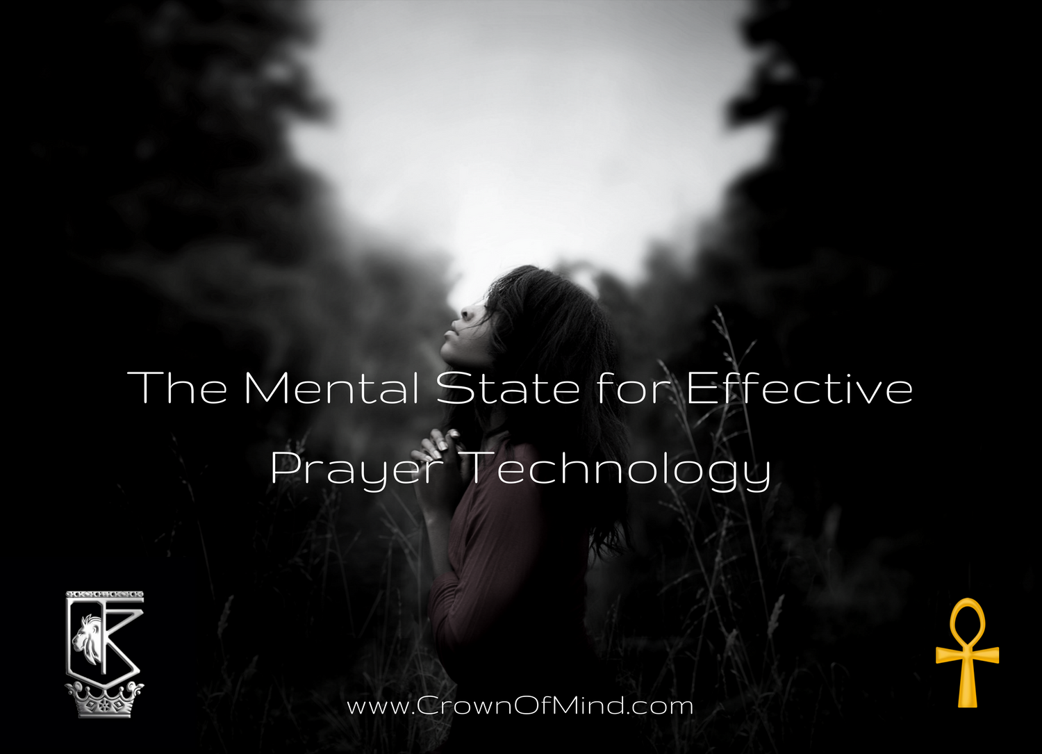 The Mental State for Effective Prayer Technology