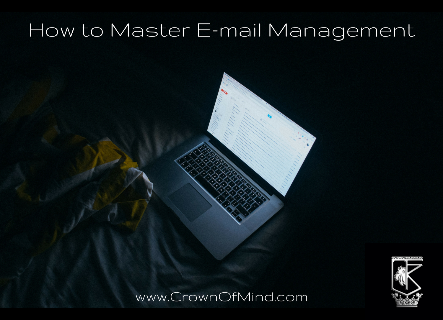 How to Master E-mail Management