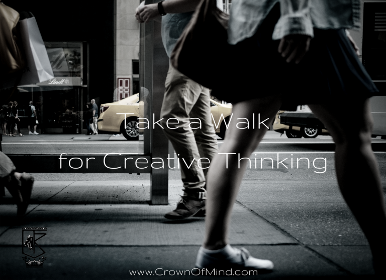 Take A Walk for Creative Thinking