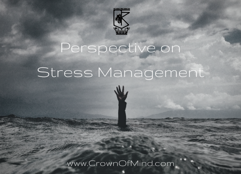 Perspective on Stress Management