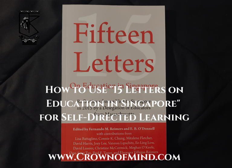 How to Use “15 Letters on Education in Singapore” for Self-Directed Learning