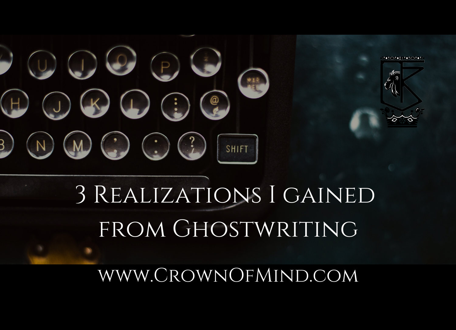 3 Realizations I Gained from Ghostwriting