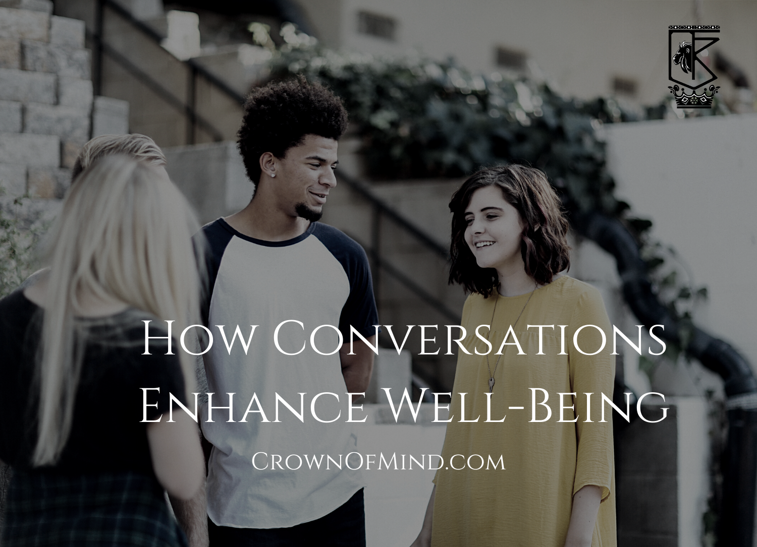 How Conversations Enhance Well-Being