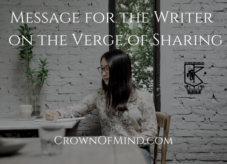 Message for the Writer on the Verge of Sharing