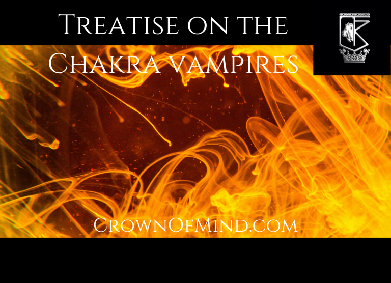Treatise on the Chakra Vampire
