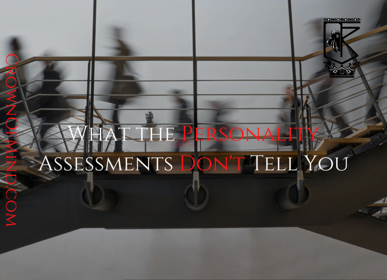 What the Personality Assessments Don’t Tell You
