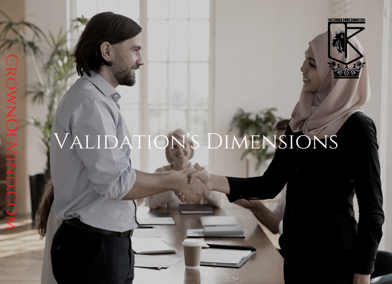 Validation’s Dimensions