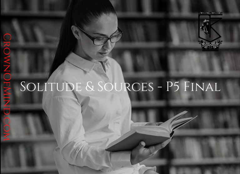 Solitude & Sources – P5 – Final
