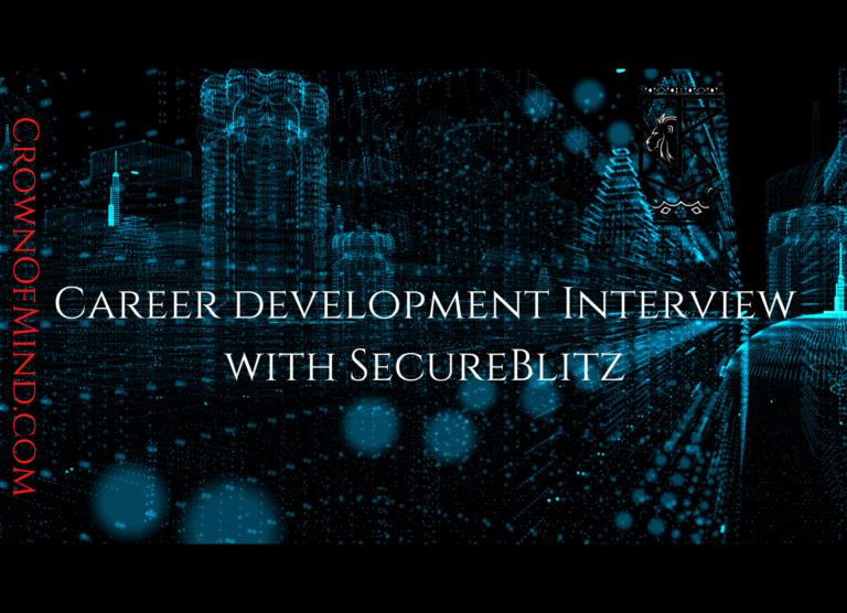 Career Development Interview with SecureBlitz