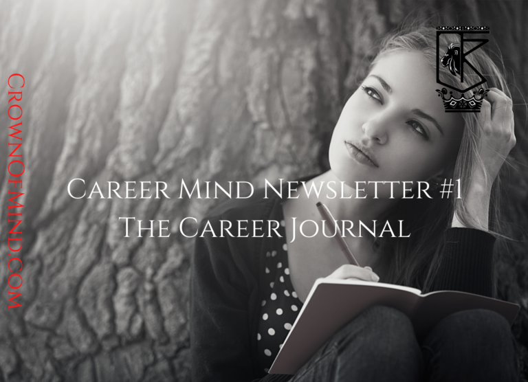 Career Mind Newsletter #1 – The Career Journal
